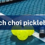 Hướng dẫn cách chơi Pickleball cho người mới bắt đầu